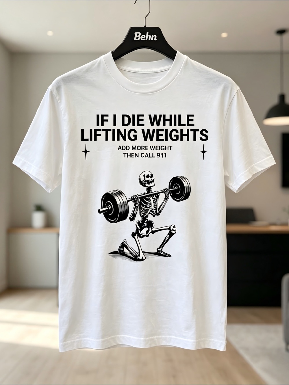 White Graphic Tee - If I Die While Lifting Weights Womens Mens T-shirt Unisex